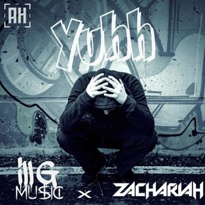 ill G music, Zachariah – YUHH