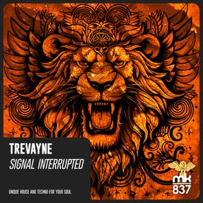 Trevayne – Signal Interrupted