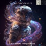 Far From Home, ANASTASiiA – Melodic Oasis IX – Celestial Frequencies