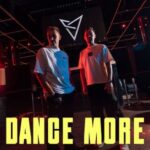 DONT BLINK – DANCE MORE