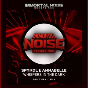 Annabelle, Spyndl – Whispers In The Dark