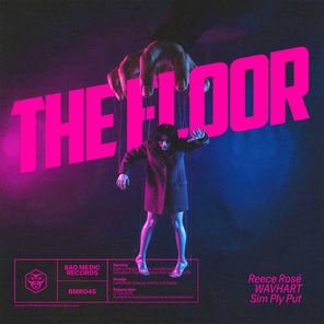 WAVHART, Reece Rosé – The Floor