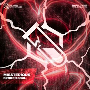 Missterious – Broken Soul