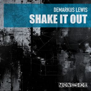 Demarkus Lewis – Shake It Out