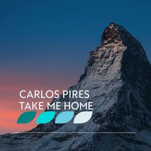Carlos Pires – Take Me Home