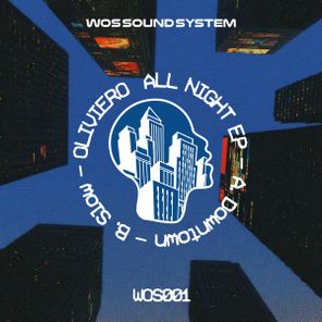 Oliviero – All Night