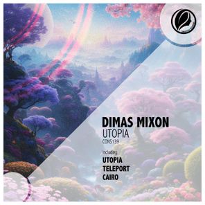 Dimas Mixon – Utopia