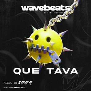 BARAKAT – Que Tava