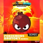 Pokdemons, Javi Soria – Brutoky (Pokdemons Remix)