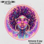 Simone D Jay – Pump the beat