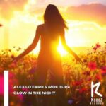 Moe Turk, Alex Lo Faro – Glow In The Night