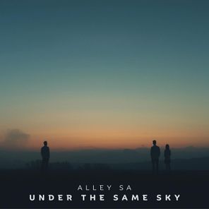 Alley SA – Under the Same Sky