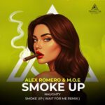 Wait For Me, M.O.E – Smoke Up