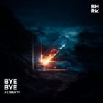 Aliberti – Bye Bye