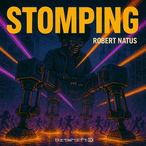Robert Natus – Stomping