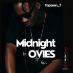 Topzeen_T, Kirow – Midnight In Ovies
