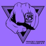Tracey Cooper – Holler E.P.