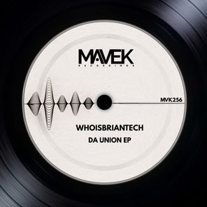 WhoisBriantech – Da Union EP