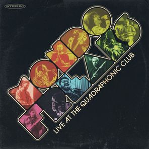 Mondo Freaks – Live at The Quadraphonic Club