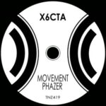 X6cta – Movement Phaze