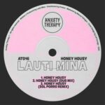 Sol Porro, Lauti MIna – Honey Housy