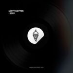 MATT HATTER (DJ) – Step