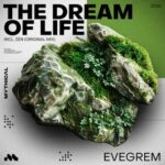 Evegrem – The Dream of Life / Zen