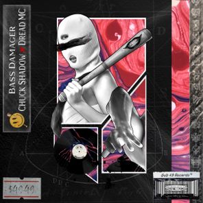 Dread MC, Chuck Shadow – Bass Damager