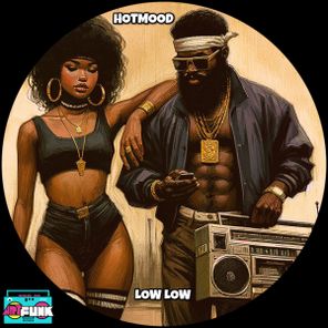 Hotmood – Low Low