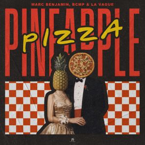 Marc Benjamin, BCMP – Pineapple Pizza