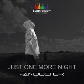 Fandoctor – Just One More Night