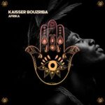 Kaisser Bouzriba – Afrika