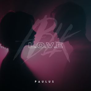Paulus (DE) – L.O.V.E.