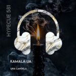 Kamala UA – Una Candela