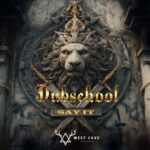 Dubschool – Say It