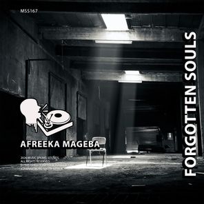 Afreeka Mageba, Deezy keed – Forgotten Souls