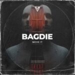 BAGDIE – Move It