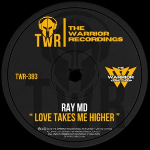 Ray MD – Love Takes me Higher
