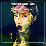 Templeton Boom – This Is Who I Am