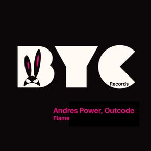 Outcode, Andres Power – Flame