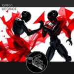 Tomtron – We Dance