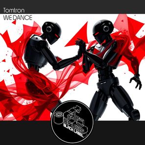 Tomtron – We Dance