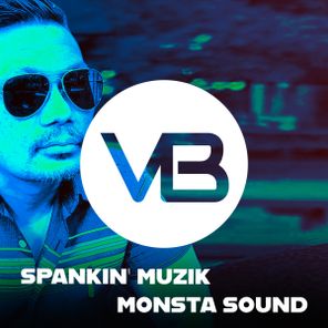 Spankin’ Muzik – Monsta Sound