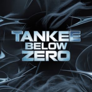 TanKee – Below Zero