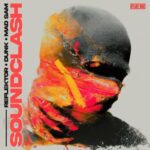 Dunk, Reflektor – Soundclash