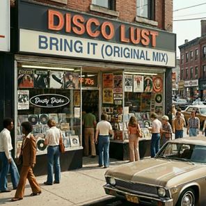 Disco Lust – Bring it