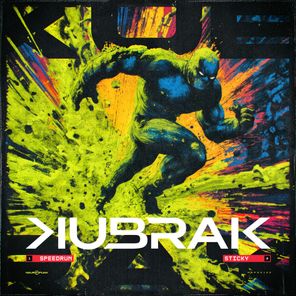 Kubrak – Speedrun, Sticky
