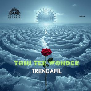 Toni Ter Wonder - Trendafil 1 Toni Ter Wonder – Trendafil