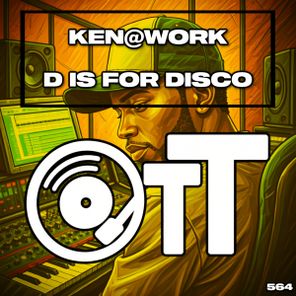 Ken@Work – D Is For Disco