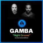 Ezio Centanni, GAMBA – Night Groove